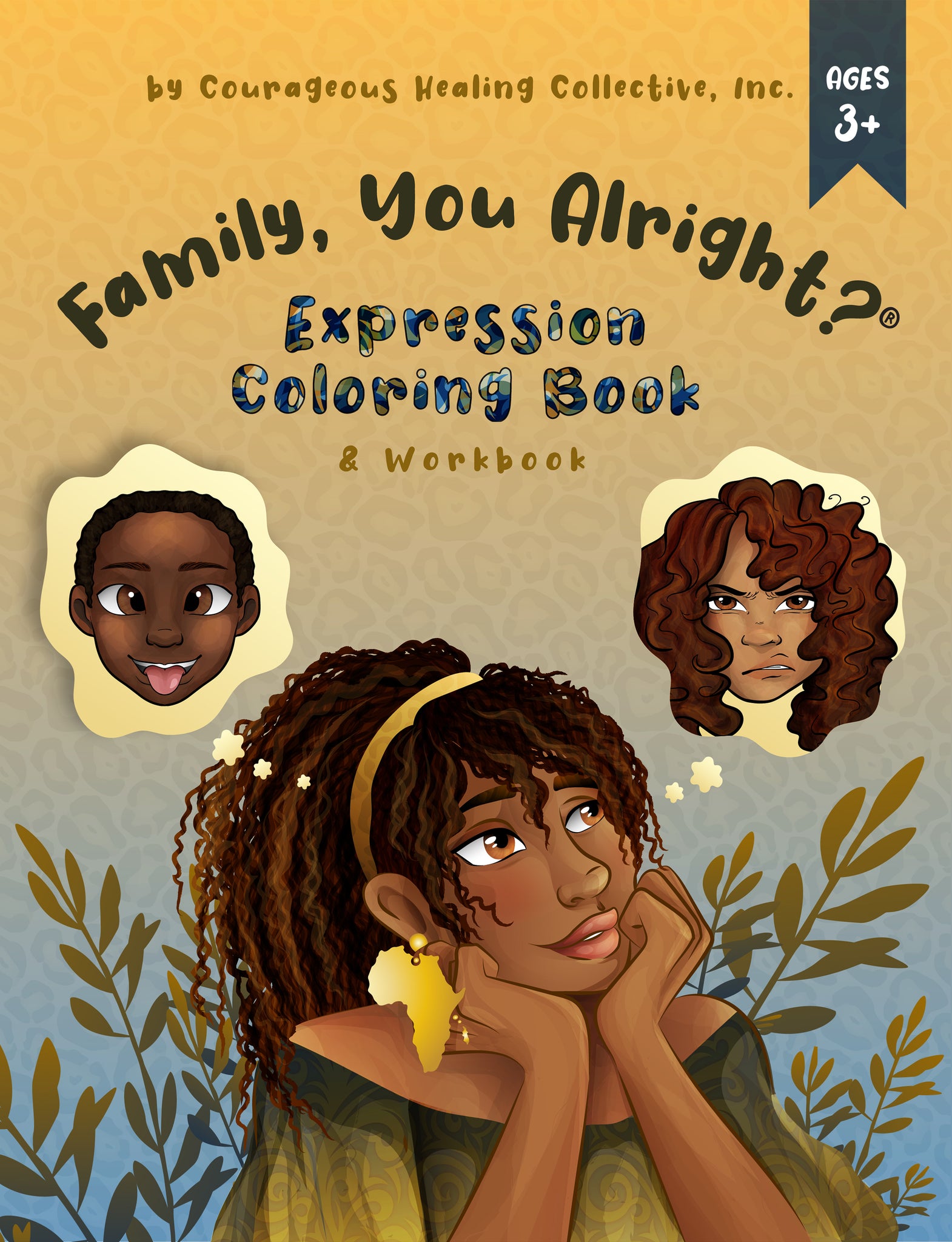 Family, You Alright?® Coloring Book